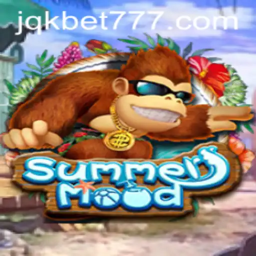 Exploring SummerMood: A Fresh Take on Gaming with JQK.BET